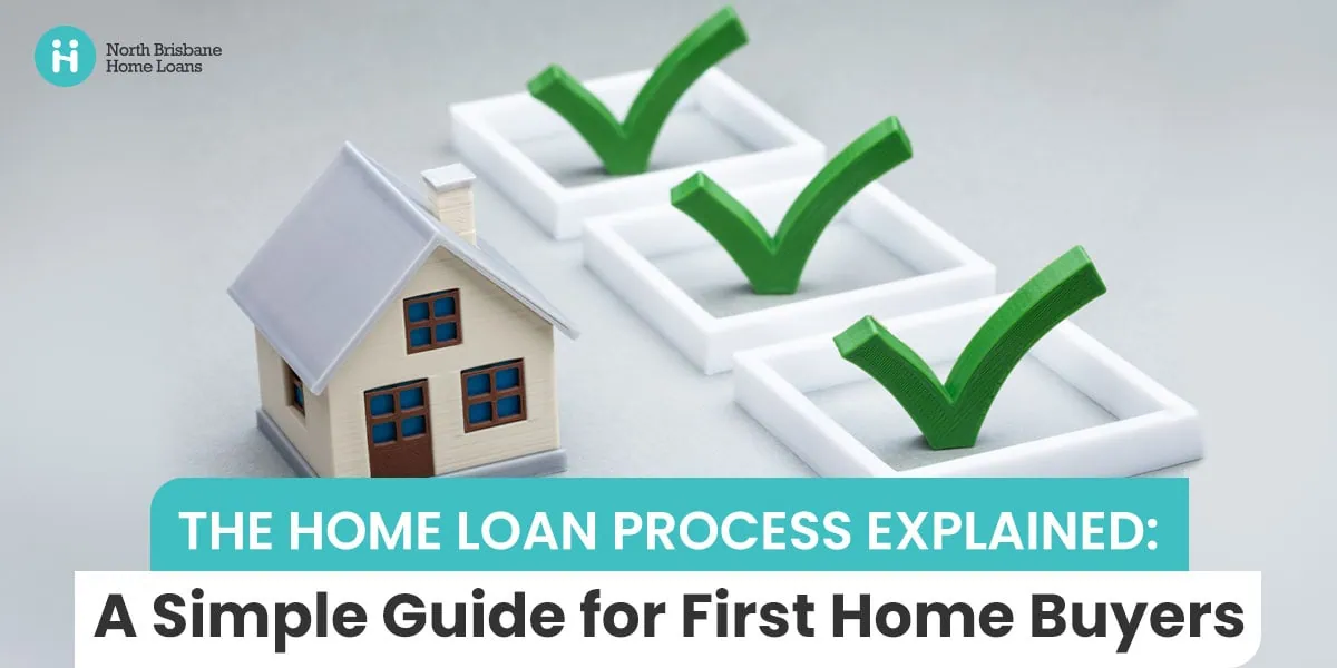 Home Loan Process: A Simple Guide for First Home Buyers_header home loan process