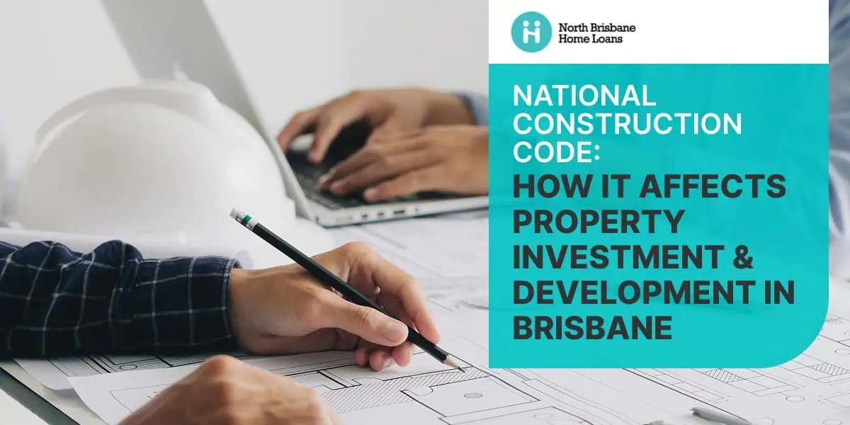 National Construction Code & Your Property Investment | NBHL_header national construction code