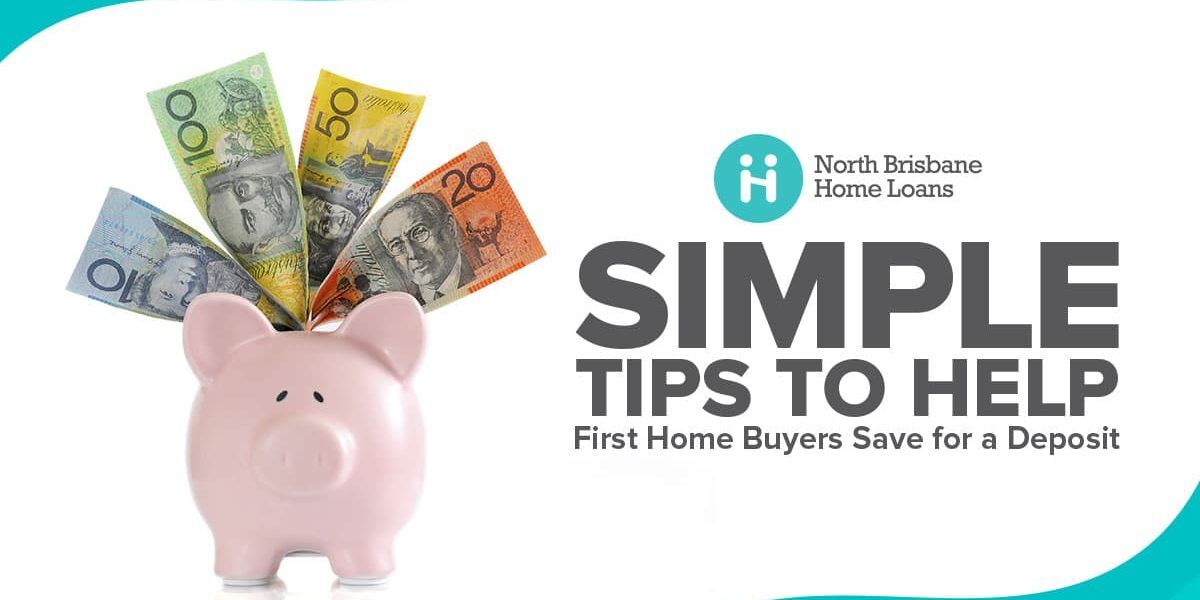 Simple Tips to Help First Home Buyers Save for a Deposit – NBHL How to save for a house deposit Australia