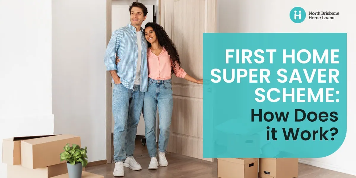 First Home Super Saver Scheme: How Does it Work_banner first home super saver scheme